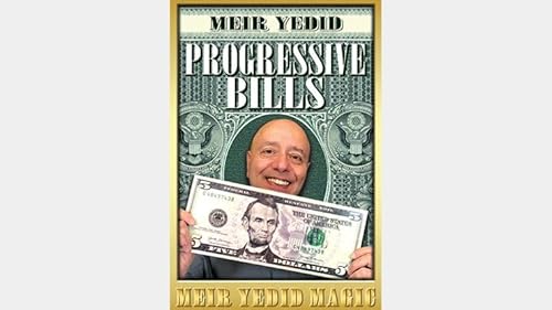 Murphy's Magic Supplies, Inc. Progressive Bills (Gimmicks and Online Instructions) by Meir Yedid - Trick von Murphy's Magic Supplies, Inc.