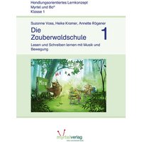 Die Zauberwaldschule 1 von Myrtel Verlag GmbH & Co. KG