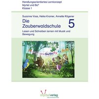 Die Zauberwaldschule 5 von Myrtel Verlag GmbH & Co. KG