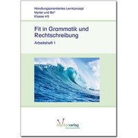 Fit in Grammatik und Rechtschreibung von Myrtel Verlag GmbH & Co. KG