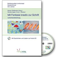 Mit Fantasie kreativ zur Schrift von Myrtel Verlag GmbH & Co. KG