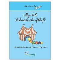 Myrtels Schreibschriftheft (LA) von Myrtel Verlag GmbH & Co. KG