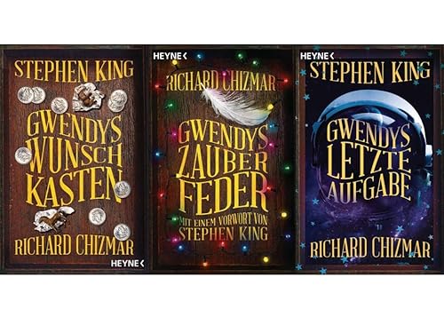 Stephen King; Richard Chizmar - Die Gwendy Trilogie: 1. Gwendy Wunschkasten - 2. Gwendys Zauberfeder- 3. Gwendys letzte Aufgabe von N.N.