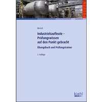 Industriekaufleute - Prüfungswissen auf den Punkt gebracht von Nwb Verlag