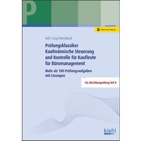 Prüfungsklassiker Kaufmännische Steuerung und Kontrolle für Kaufleute für Büromanagement von Nwb Verlag