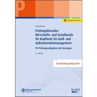 Prüfungsklassiker Wirtschafts- und Sozialkunde für Kaufleute für Groß- und Außenhandelsmanagement von Nwb Verlag