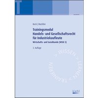 Trainingsmodul Handels- und Gesellschaftsrecht für Industriekaufleute von Nwb Verlag