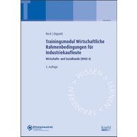 Trainingsmodul Wirtschaftliche Rahmenbedingungen für Industriekaufleute von Nwb Verlag