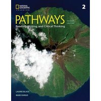 Pathways: Reading, Writing, and Critical Thinking 2 von National Geographic Learning