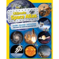 National Geographic Kids Ultimate Space Atlas von National Geographic