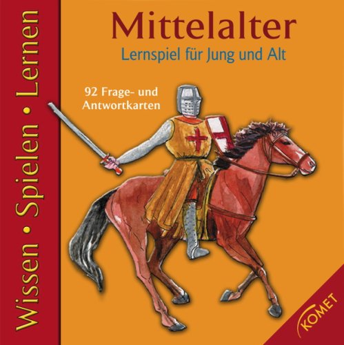Naumann & Goebel Verlagsgesellschaft mbH Mittelalter: Lernspiel für Jung und Alt Naumann & Goebel Verlagsgesellschaft mbH Mittelalter: Lernspiel für Jung und Alt von Naumann & Goebel Verlagsgesellschaft mbH