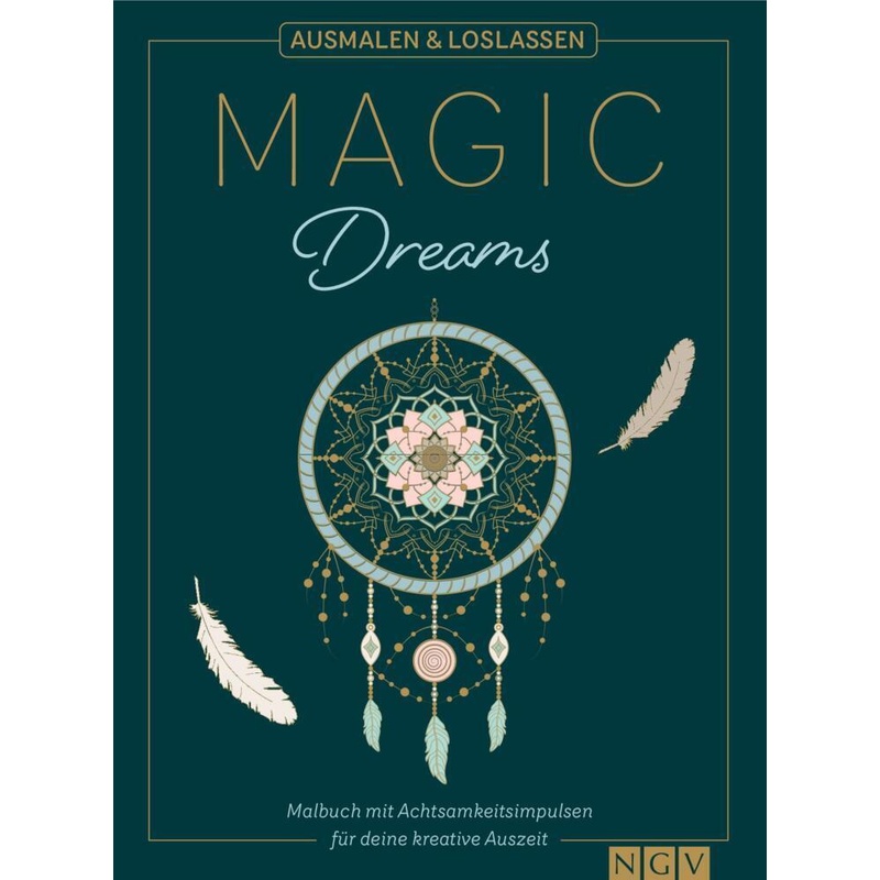 Magic Dreams | Ausmalen & loslassen von Naumann & Göbel