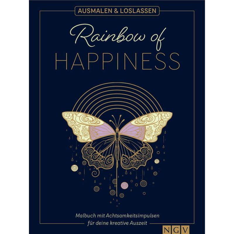 Rainbow of Happiness | Ausmalen und loslassen von Naumann & Göbel