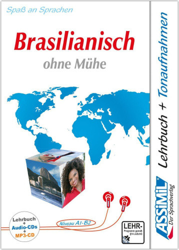 Assimil Brasilianisch ohne Mühe/m. 4 Audio-CDs + 1 mp3-CD von Nein