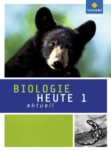 Biologie heute akt. 1 SB 2011 RS NRW von Nein