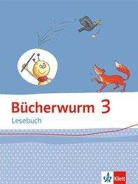 Bücherwurm Lesebuch/Schülerbuch 3. Schuljahr von Nein