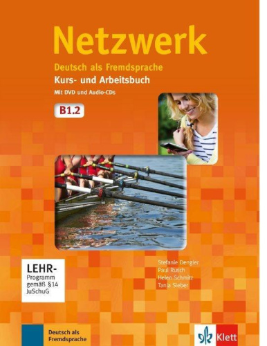 Dengler, S: Netzwerk B1/Kurs- u. Arbb. m. DVD u 2 CDs von Nein