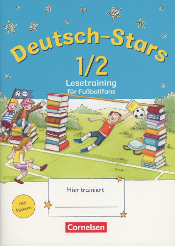 Deutsch-Stars 3./4. Sj. Lesetraining Themenheft: Fußball von Nein