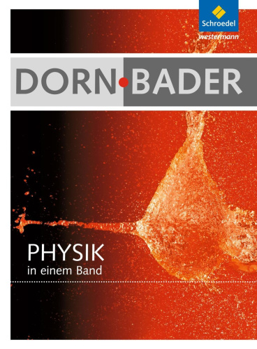 Dorn / Bader Physik SB in einem Band S1+2 Allgem. Ausg. 2012 von Nein