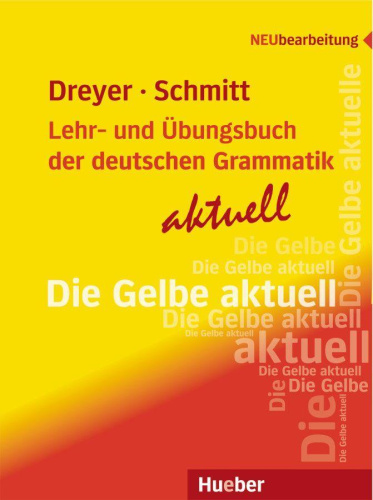 Dreyer, H: Lehr- und Übungsbuch der dt. Grammatik von Nein