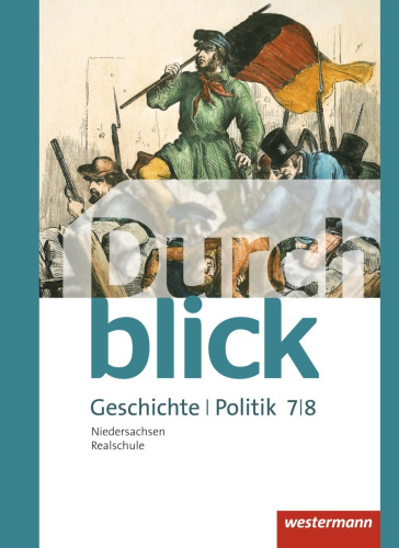 Durchblick Geschichte/Politik 7/8 SB RS NDS (2015) von Nein