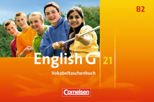 English G 21 Ausg. B2: 6. SJ/Vokabeltb von Nein