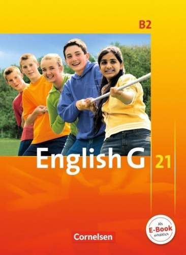 English g 21 B2 /6. SJ./ Schülerbuch von Nein