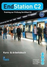 Koukidis, S: EndStation C2 - Kurs- & Arbeitsbuch von Nein
