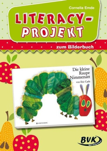 Literacy-Projekt zum Bilderbuch "Die kleine Raupe von Nein