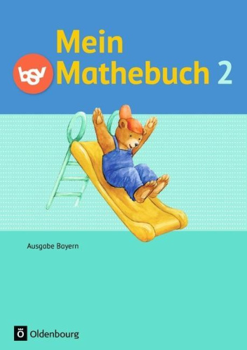 Mein Mathebuch 2. Jg. SB Ausgabe Bayern von Nein