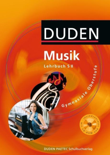 Musik Gymnasiale Oberstufe Lehrbuch/mit CD-ROM von Nein