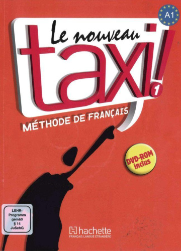 Nouveau taxi ! 1 Livre de l'élève + DVD-ROM von Nein
