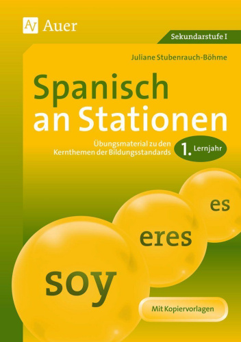 Stubenrauch-Böhme, J: Spanisch an Stationen 1. Lernjahr von Nein