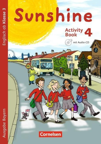 Sunshine 4. Jg. Activity Book mit Audio-CD/BAY von Nein