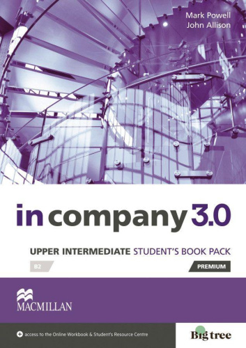 Upper-Intermediate: in company 3.0/Student's Book von Nein