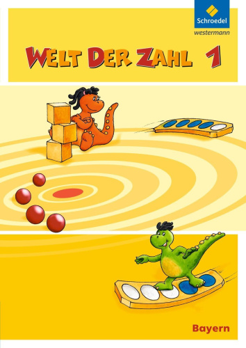 Welt der Zahl 1 SB BY (Ausgabe 2014) von Nein