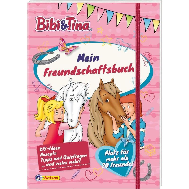 Bibi & Tina: Mein Freundschaftsbuch von Nelson