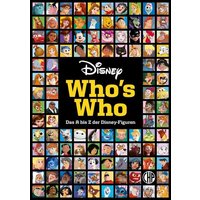 Disney: Who's Who – Das A bis Z der Disney-Figuren. Das große Lexikon von Nelson