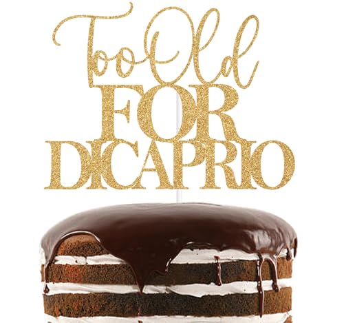 Tortenaufsatz "Too Old for Dicaprio", goldfarben, mit Aufschrift "Your Ass Is Old/Old Furz", lustiger 30., 40., 50. Geburtstag, Party-Dekoration Tortenaufsatz "Too Old for Dicaprio", goldfarben, mit Aufschrift "Your Ass Is Old/Old Furz", lustiger 30., 40., 50. Geburtstag, Party-Dekoration von Nettuao