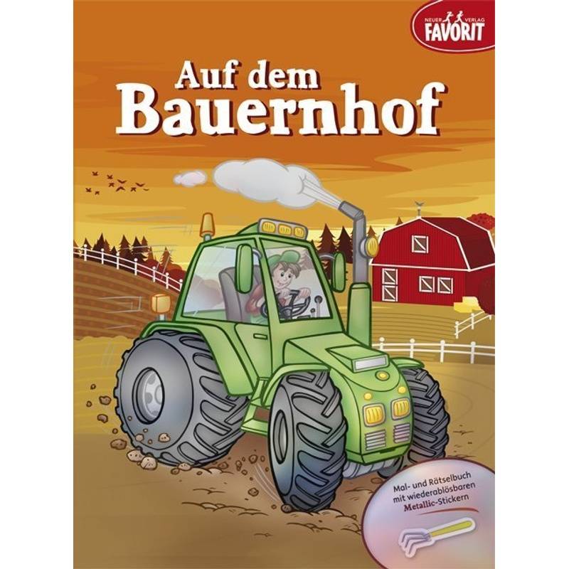 Auf dem Bauernhof von Neuer Favorit Verlag
