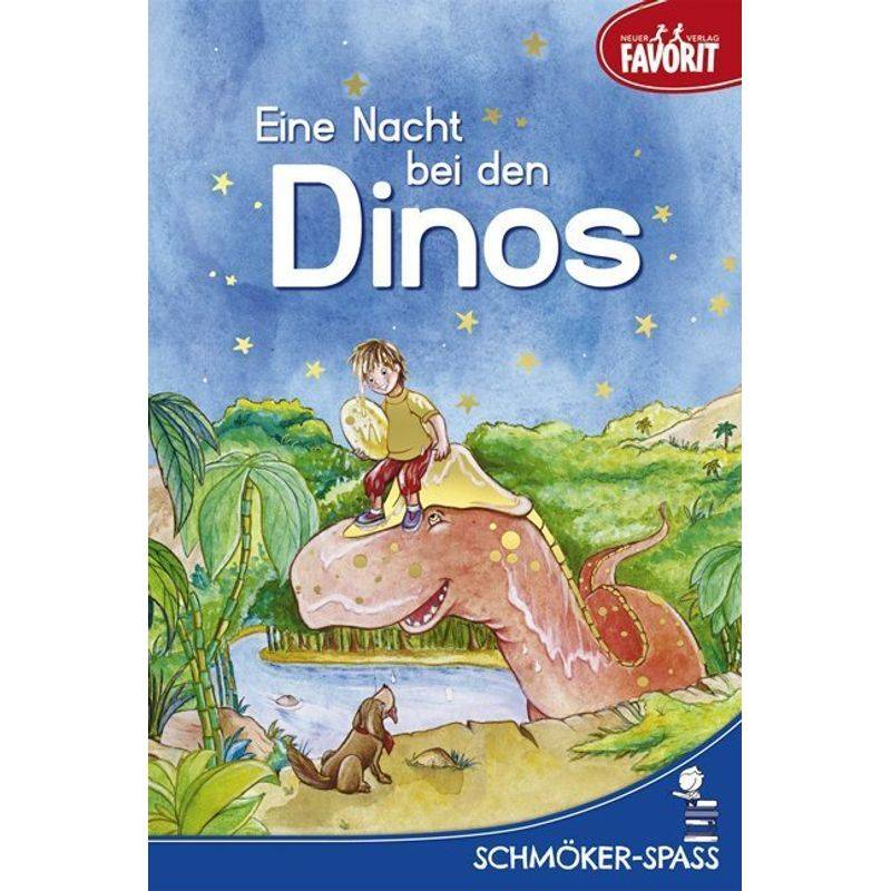 Eine Nacht bei den Dinos von Neuer Favorit Verlag