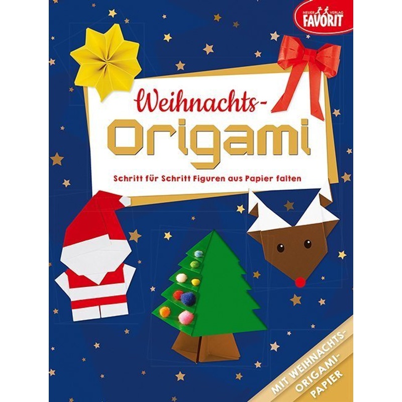 Weihnachts-Origami von Neuer Favorit Verlag