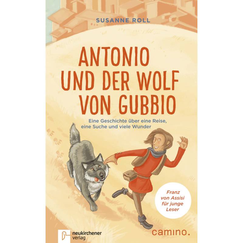 Antonio und der Wolf von Gubbio von Neukirchener Aussaat