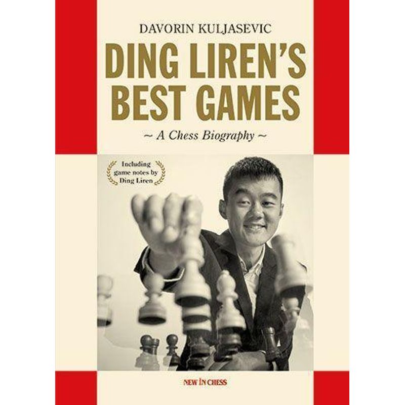 Ding Liren's Best Games von New in Chess