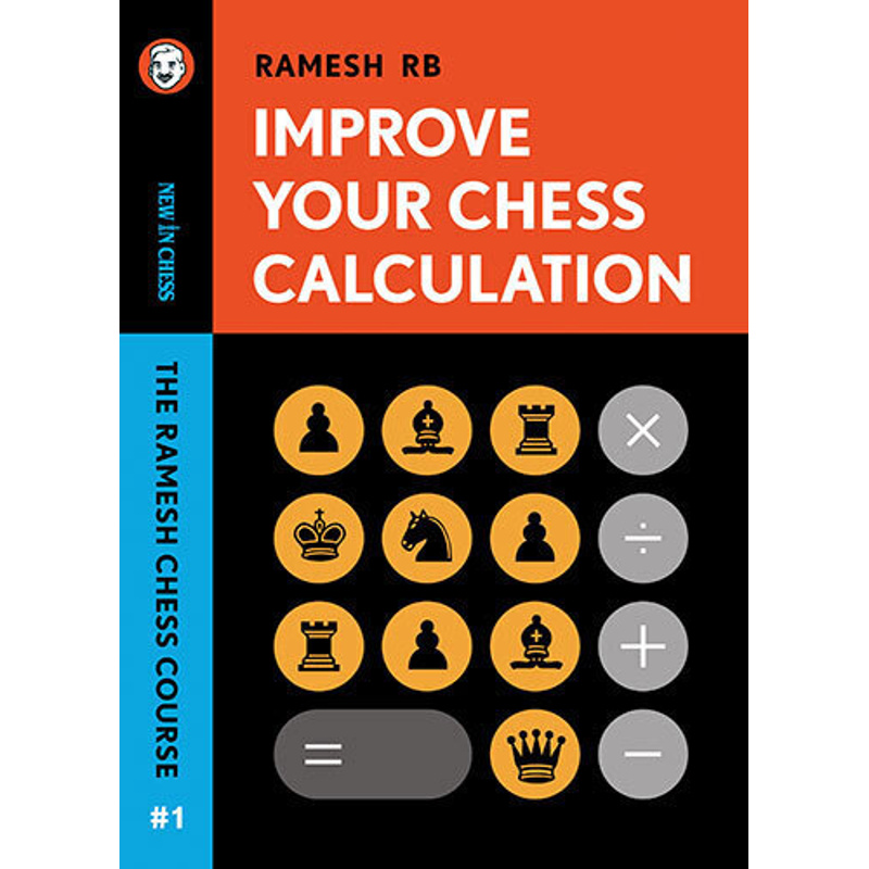 Improve Your Chess Calculation von New in Chess