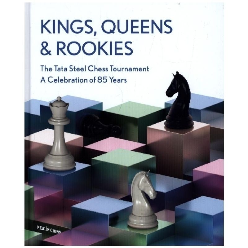 Kings, Queens and Rookies von New in Chess