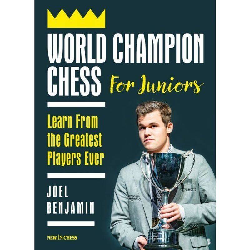 World Champion Chess for Juniors von New in Chess
