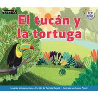 El Tucan y La Tortuga von Newmark Learning