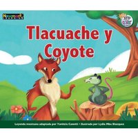 Tlacuache y Coyote von Newmark Learning