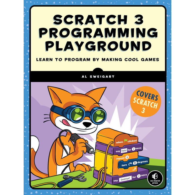 Scratch 3 Programming Playground von No Starch Press